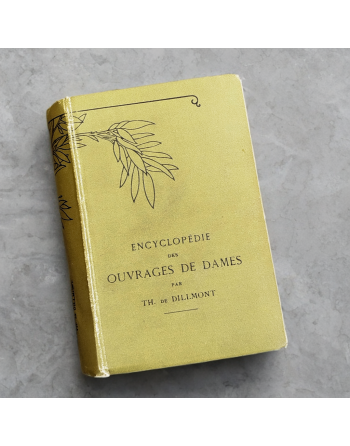 Encyclopédie des ouvrages de dames de Th. de Tillmont (DMC)