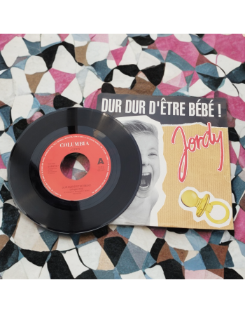Vinyle 45 tours - Jordy - Dur dur d'être bébé / (Techno remix)